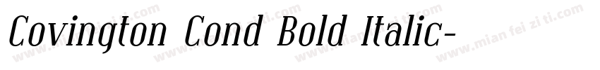 Covington Cond Bold Italic字体转换